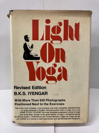 Item #100011 Light on Yoga: Yoga Dipika. B. K. S. Iyengar