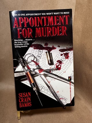 Item #100031 Appointment For Murder. Susan Crain Bakos