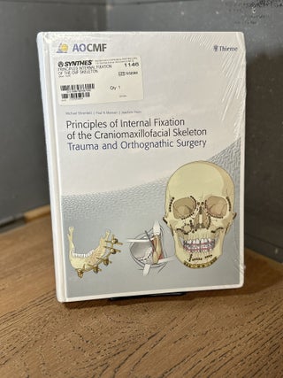 Item #100180 Principles of Internal Fixation of the Craniomaxillofacial Skeleton: Trauma and...