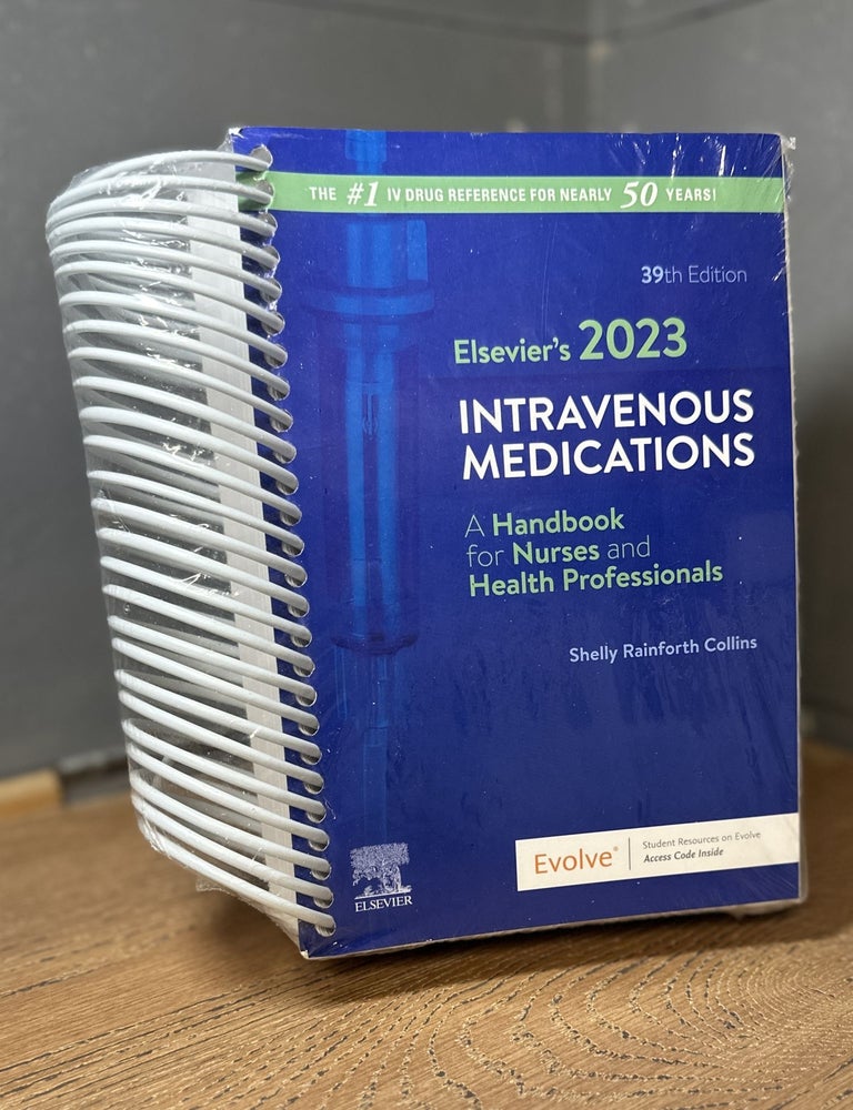 Intravenous Medications: A Handbook for Nurses and Health Professionals ...