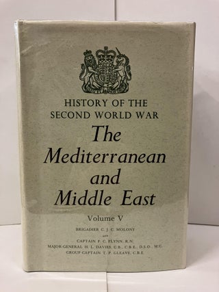 Item #100291 Mediterranean and Middle East: The Campaign in Sicily, 1943, and the Campaign in...
