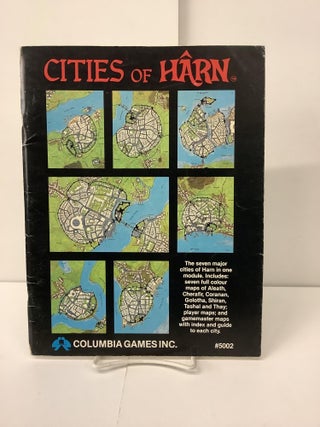 Item #100326 Cities of Harn; The Seven Major Cities of Harn in one Module, 5002. N. Robin...