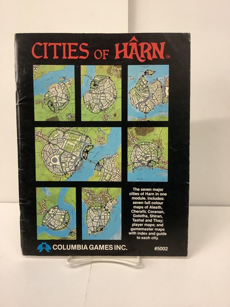 Item #100326 Cities of Harn; The Seven Major Cities of Harn in one Module, 5002. N. Robin Crossby, Garry Steinhilber, Tom Dalgliesh.