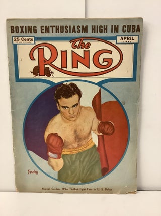 Item #100334 The Ring, Vol. XXVI, No. 3, April 1947, Boxing Magazine