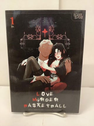 Item #100352 Love Murder Basketball, Volume 1. Kurutta Hito, Tsunderuuu