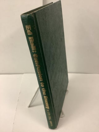 Confusion to the Enemy: A Biography of Edward Ball
