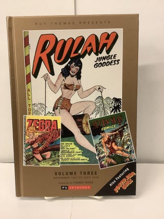 Item #100477 Rulah Jungle Goddess, Volume 3, November 1947 to July 1949, Collected Works: Roy...