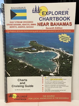 Item #100494 Explorer Chartbook Bahamas Book Near Bahamas, Gulf Stream Crossings, Grand Bahama,...