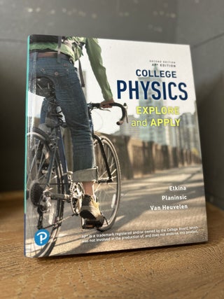 Item #100558 College Physics Explore and Apply