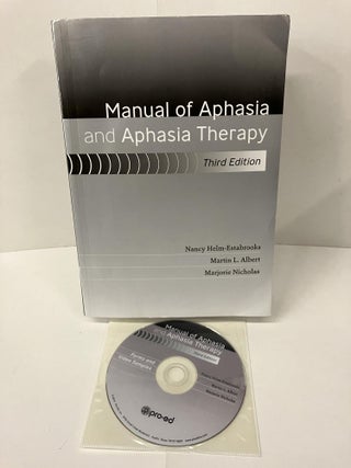 Item #100662 Manual of Aphasia and Aphasia Therapy. Nancy Helm-Estabrooks