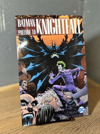 Item #100805 Batman: Prelude to Knightfall. Chuck Dixon