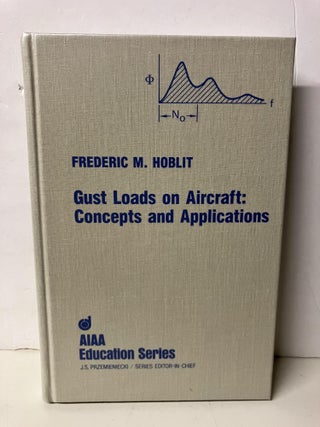 Item #100844 Guest Loads on Aircraft: Concepts and Applications. Frederic Hoblit