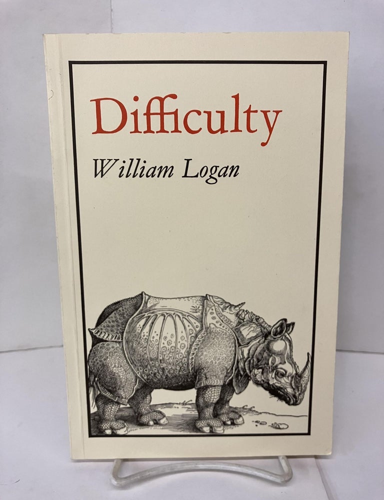 Difficulty | William Logan | Signed