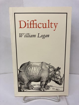 Item #100852 Difficulty. William Logan