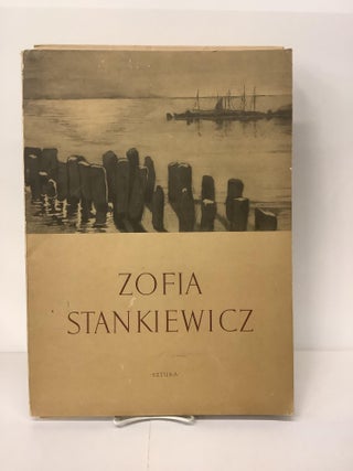 Item #100924 Zofia Stankiewicz Akwaforty i Akwatinty (Etchings and Aquatints). Zofia Stankiewicz