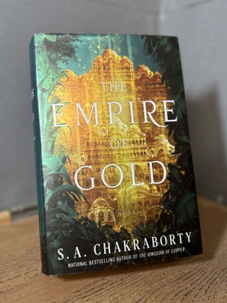 Item #100941 The Empire of Gold. S. A. Chakraborty