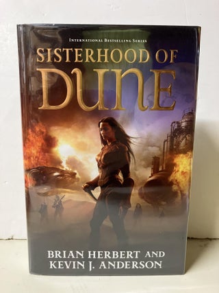 Item #101005 Sisterhood of Dune: Book One of the Schools of Dune Trilogy. Brian Herbert, Kevin J....