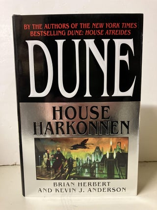 Item #101018 Dune: House Harkonnen. Brian Herbert, Kevin J. Anderson