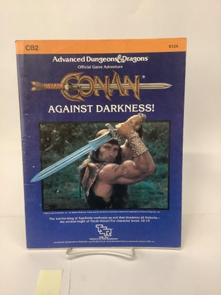 Item #101260 Conan Against Darkness!, Official Game Adventure CB2, Advanced Dungeons & Dragons...