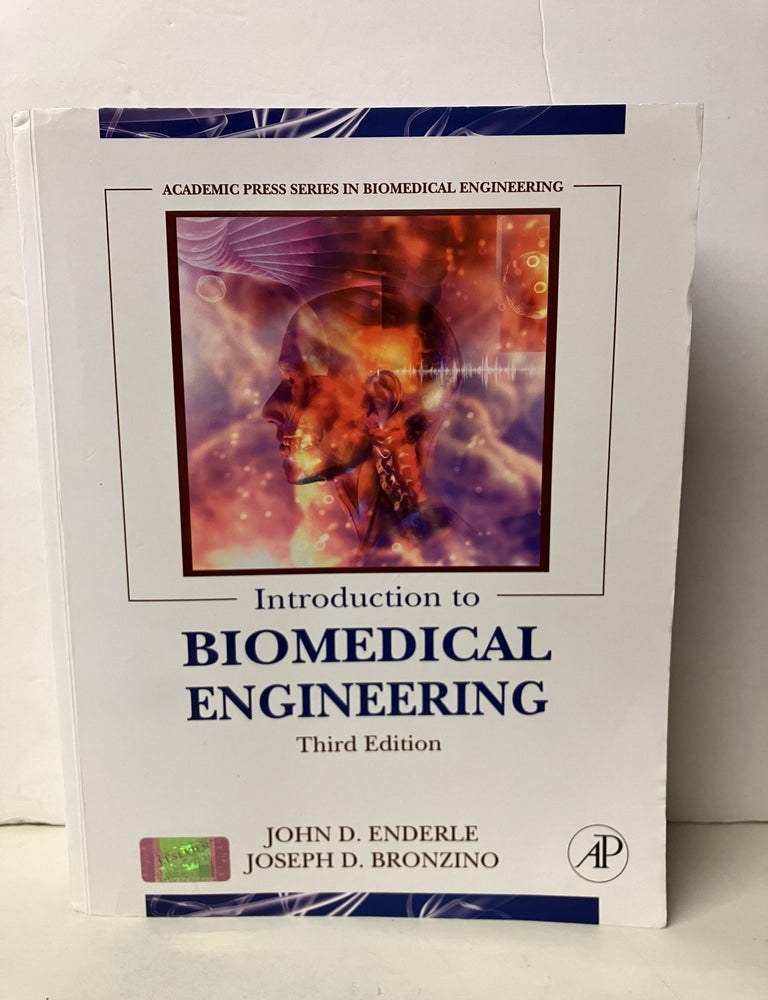 Introduction To Biomedical Engineering | John D. Enderle | 3rd