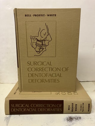 Item #101303 Surgical Correction of Dentofacial Deformities. William H. Bell