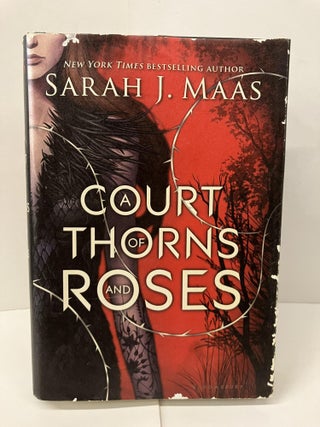 Item #101400 A Court of Thorns and Roses. Sarah J. Maas