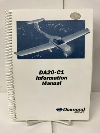 Item #101406 DA20-C1 Information Manual. William Jupp, chief