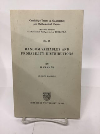 Item #101412 Random Variables and Probability Distributions; Cambridge Tracts in Mathematics and...