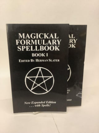 Item #101486 Magickal Formulary Spellbook, 2 Volume Set. Herman Slater
