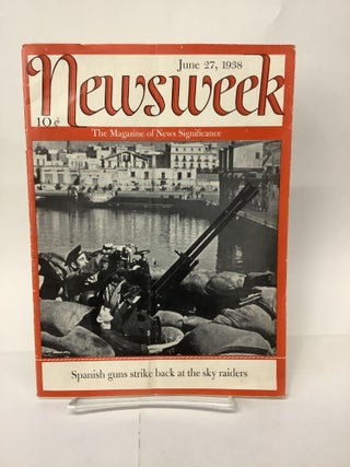 Item #101552 Newsweek, The Magazine of News Significance, June 27 1938