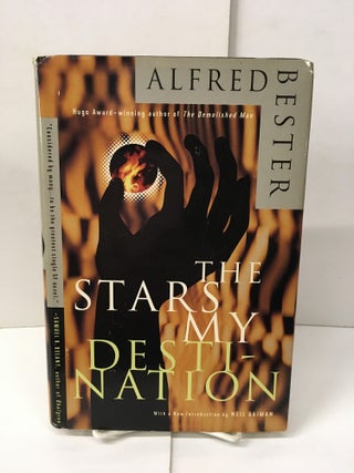 Item #101607 The Stars My Destination. Alfred Bester