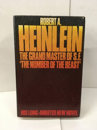 Item #101609 The Number of the Beast. Robert Heinlein