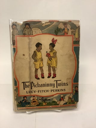 Item #101627 The Pickaninny Twins. Lucy Fitch Perkins