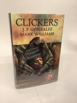 Item #101789 Clickers. J. F. Gonzalez, Mark Williams