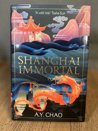 Item #101836 Shanghai Immortal. A. Y. Chao