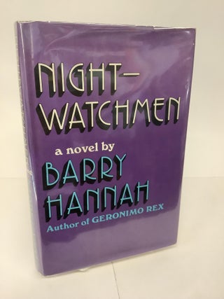 Item #101902 Nightwatchmen. Barry Hannah