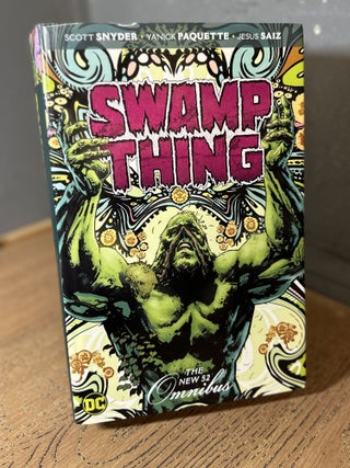 Item #102001 Swamp Thing: The New 52 Omnibus. Scott Snyder, Yanick Paquette, Jesus Saiz