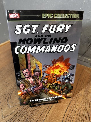 Item #102015 Sgt. Fury Epic Collection: The Howling Commandos. Stan Lee