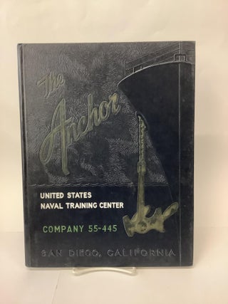 Item #102215 The Anchor; Company 55-445, United States Naval Training Center, San Diego California