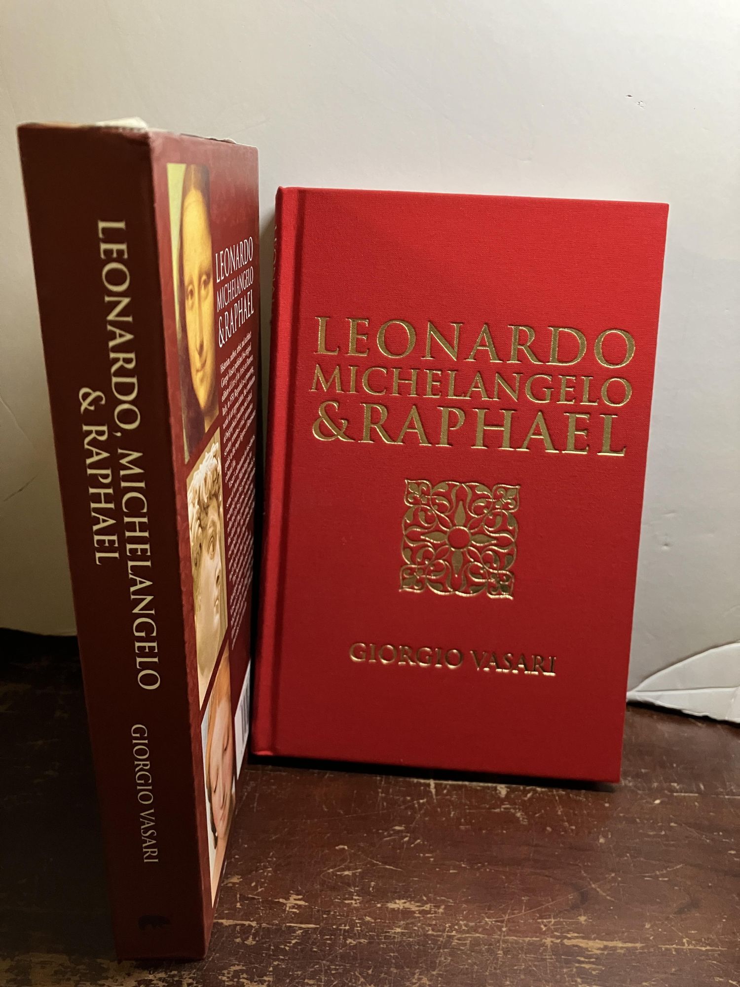 Leonardo, Michelangelo & Raphael: Lives of the Renaissance Artists ...