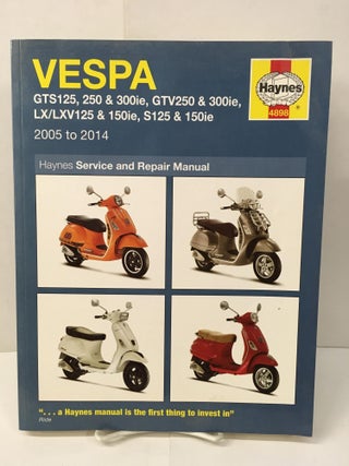 Item #103054 Vespa GTS, GTV, LX & S 125 to 300 2005 - 2014: Gts125, 250 & 300ie, Gtv250...
