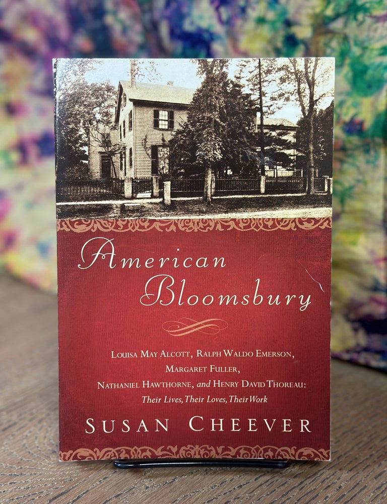 American Bloomsbury | Susan Cheever | 1st edition