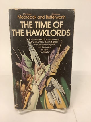 Item #103934 The Time of the Hawklords, 78-986. Michael Moorcock, Michael Butterworth