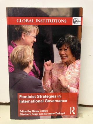 Item #104242 Feminist Strategies in International Governance. Gülay Caglar