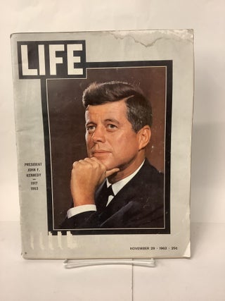 Item #104312 LIFE Magazine, Vol. 55 No. 22, November 29th 1963, John F. Kennedy