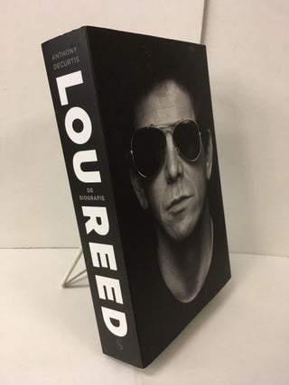 Lou Reed: De biografie