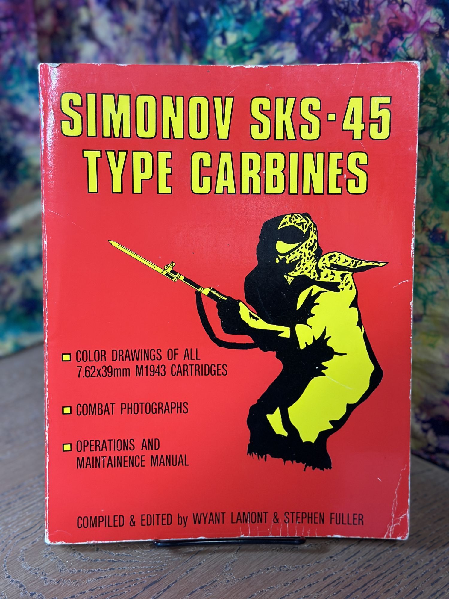 Simonov SKS-45 Type Carbines | Wyant Lamont | 1st printing