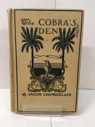 Item #104932 The Cobra's Den and Other Stories of Missionary Work Among the Telugus of...