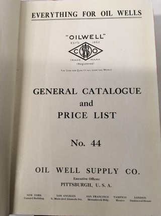 Oilwell Oil Field Equipment: General Catalogue and Price List