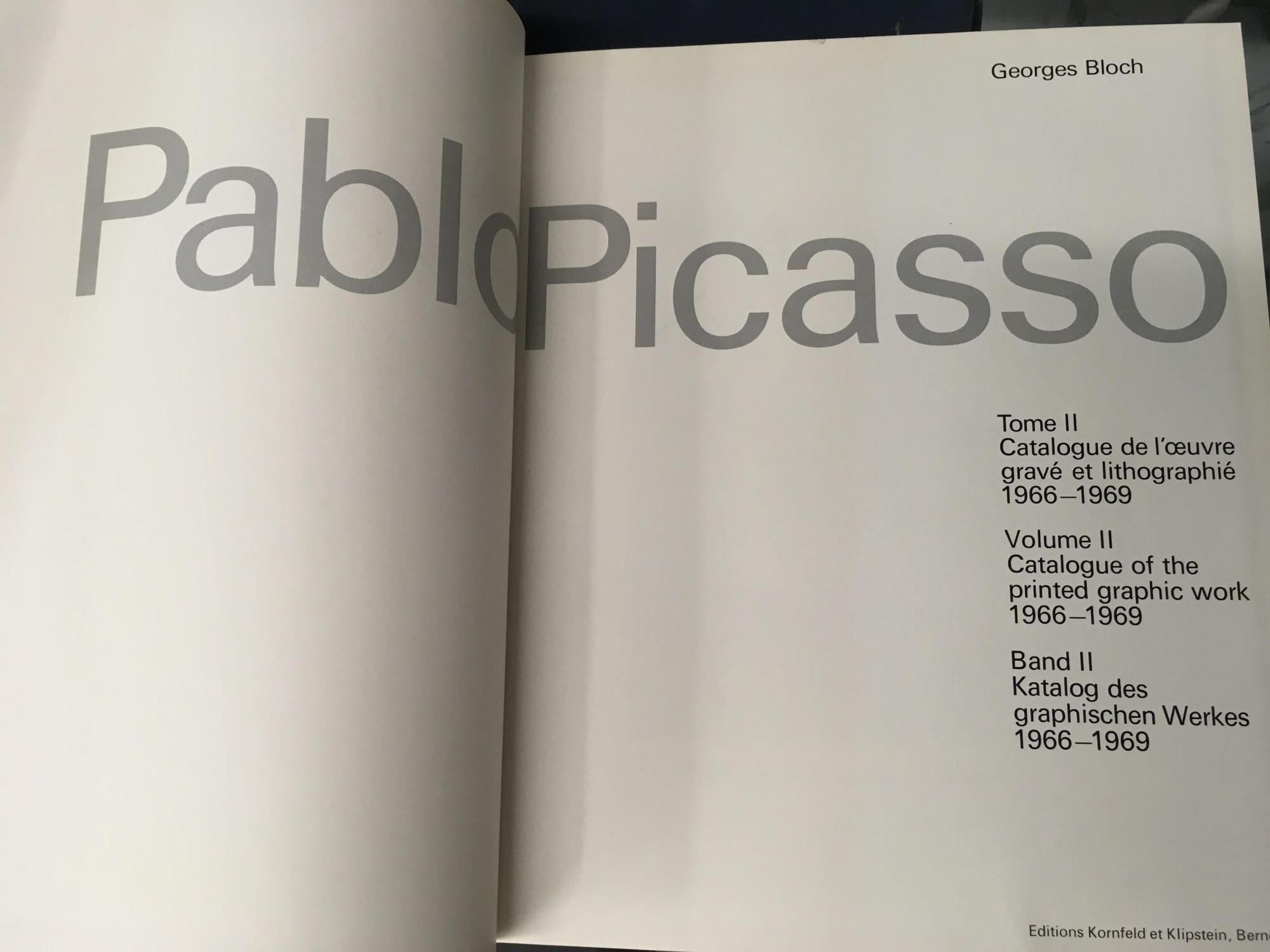 Picasso: Catalogue of the Printed Graphic Work, 1966-1969 